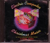 Best Electric Computer Christmas Music for Holiday Parties & Festive Gatherings - Download Now