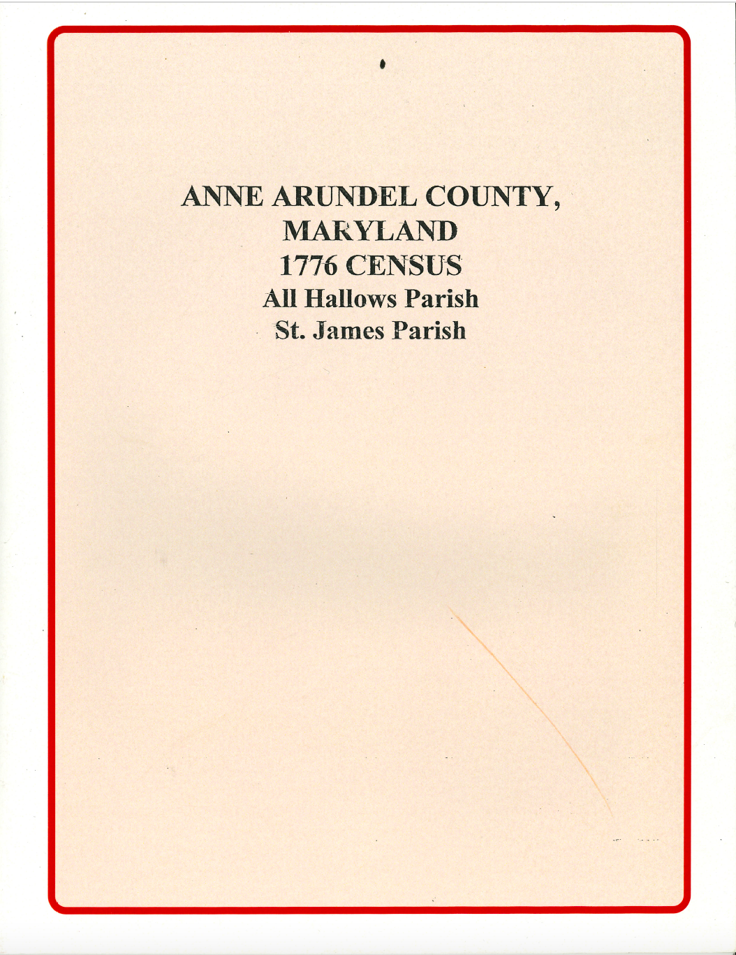 Anne Arundel County Maryland 1776 Census Records - Genealogy & Historical Research for Family History & Ancestry Studies