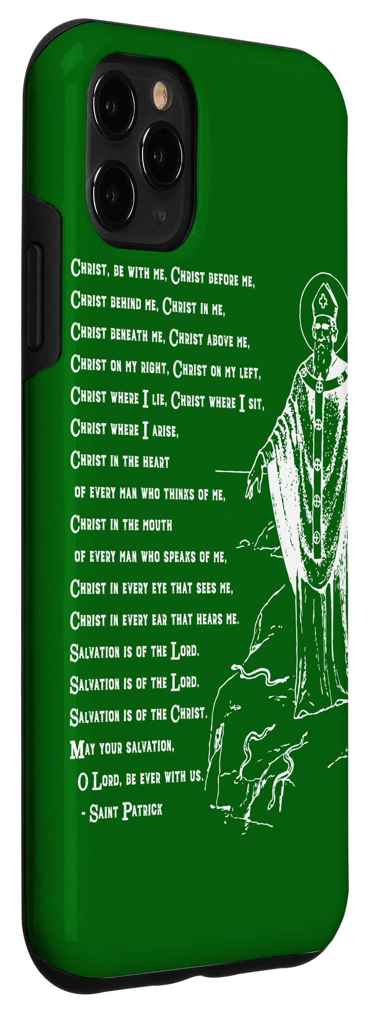 iPhone 11 Pro Max Case - St. Patrick's Breastplate Prayer Catholic Saint Design - Perfect for St. Patrick's Day Celebrations & Religious Devotion