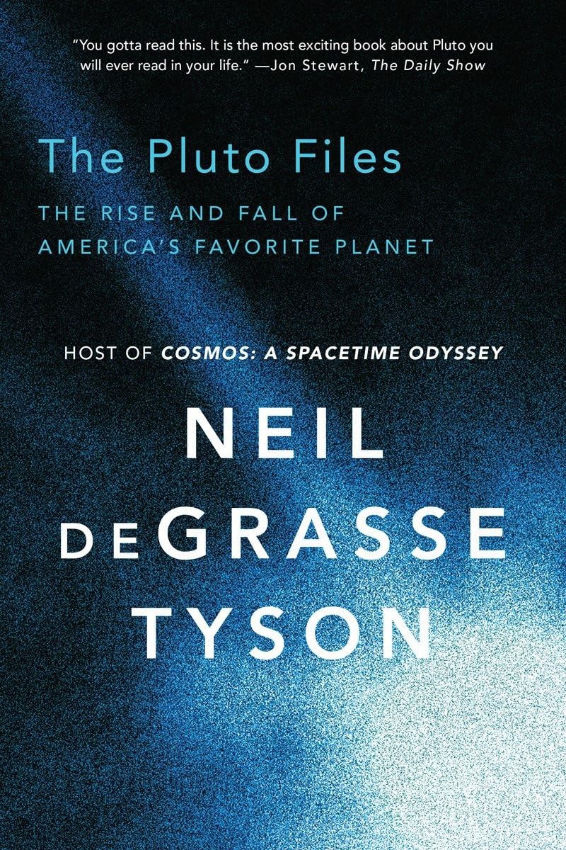 The Pluto Files: The Rise and Fall of America's Favorite Planet - Science Book About Pluto's Planetary Status Change | Perfect for Astronomy Lovers & Space Enthusiasts