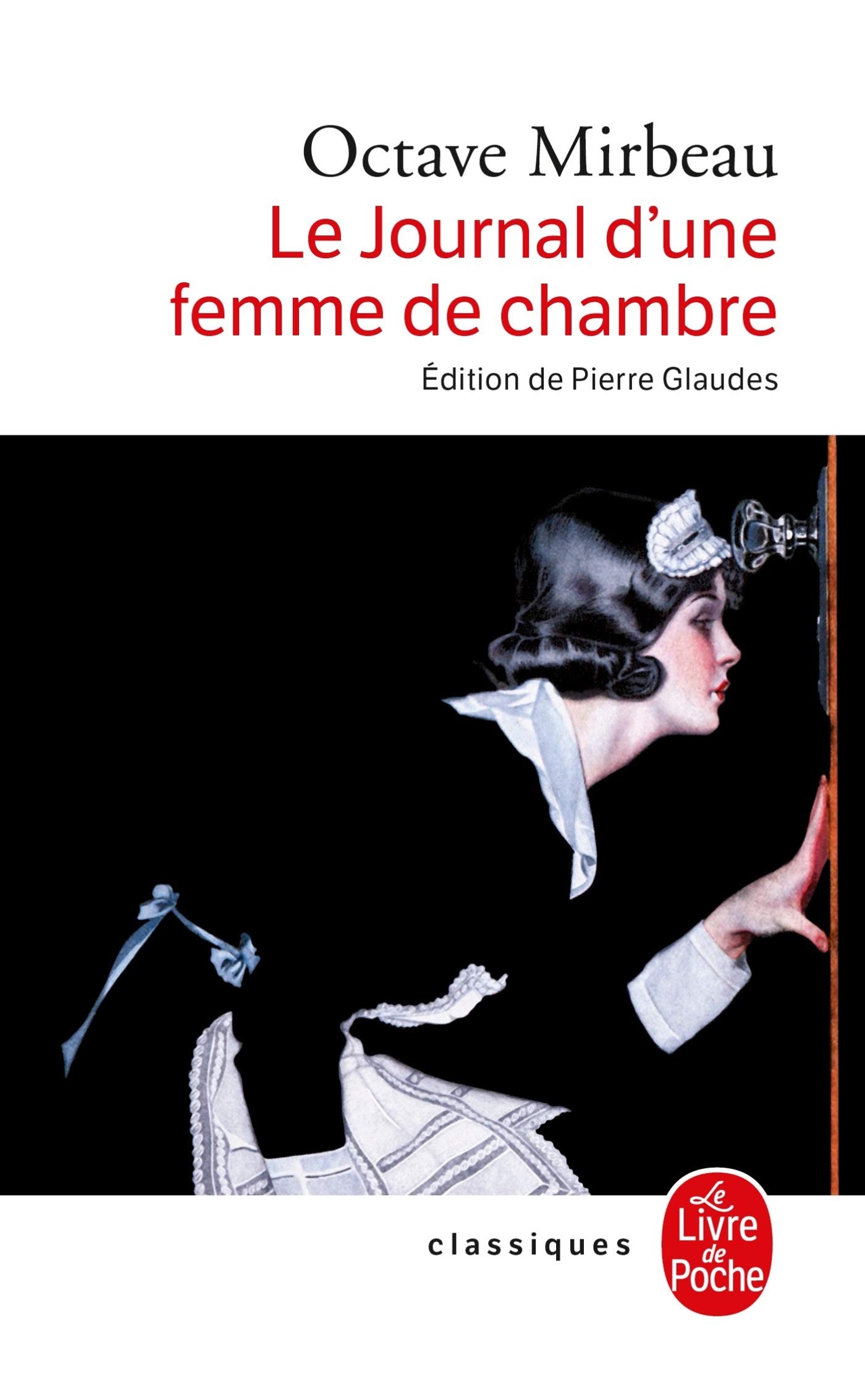 The Diary of a Chambermaid - Classic French Novel by Octave Mirbeau | Perfect for Book Clubs, Literature Lovers & French Culture Enthusiasts