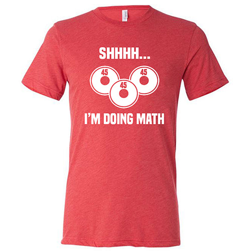 Unisex Funny Math Shirt - 'Shhhh... I'm Doing Math' Graphic Tee for Students, Teachers & Nerds - Perfect for School, Work & Casual Wear