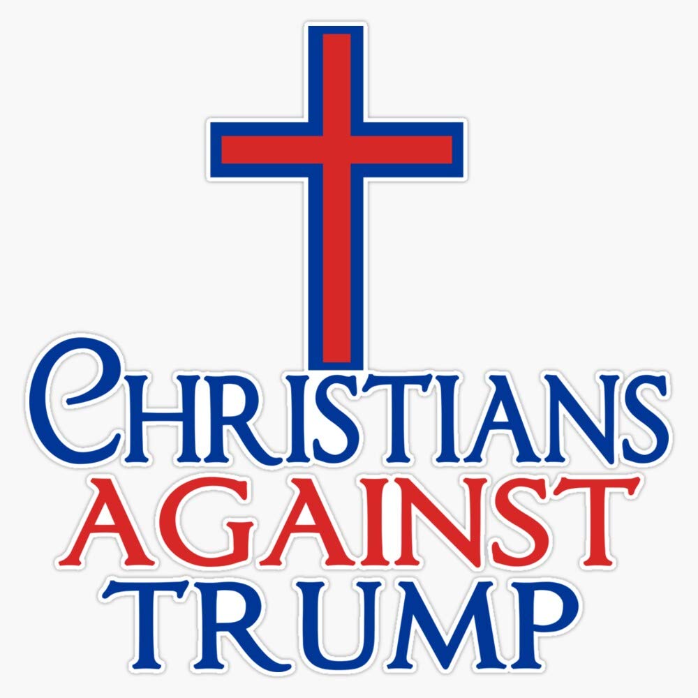 Anti-Trump Christian Vinyl Bumper Sticker - 5 Inch Waterproof Decal for Cars, Laptops & Windows - Political Statement & Religious Expression