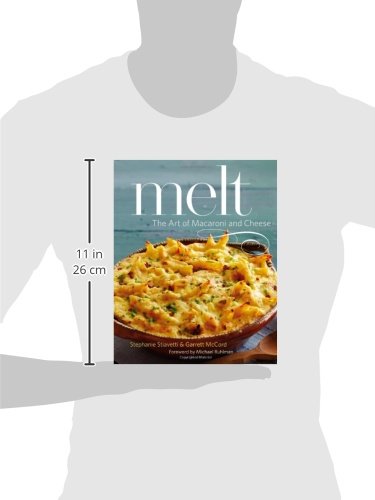 Best Melt: The Art of Macaroni and Cheese Cookbook | Easy Mac & Cheese Recipes for Family Dinners & Comfort Food Lovers