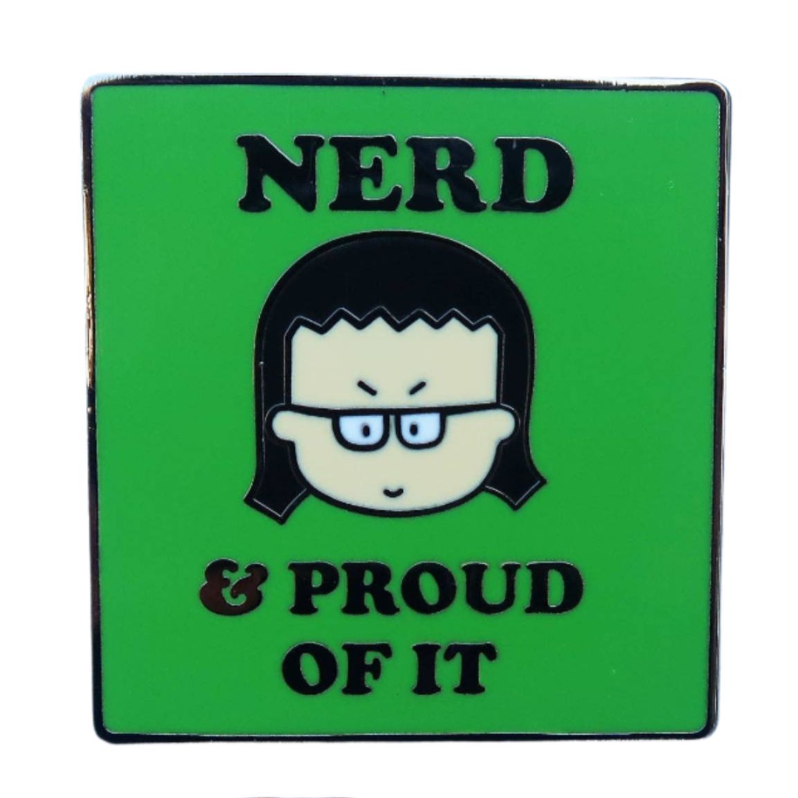 Nerd & Proud Of It Square Enamel Pin - Green Lapel Pin Badge for Backpacks, Jackets & Collectors | Geek Culture Accessory