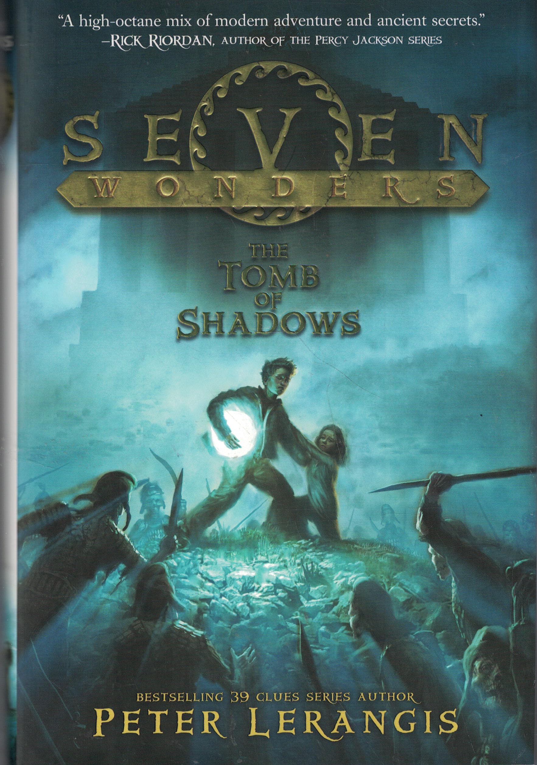 Seven Wonders Book 3: The Tomb of Shadows - Adventure Novel for Teens & Young Adults | Perfect for Book Clubs, Gifts & Fantasy Readers