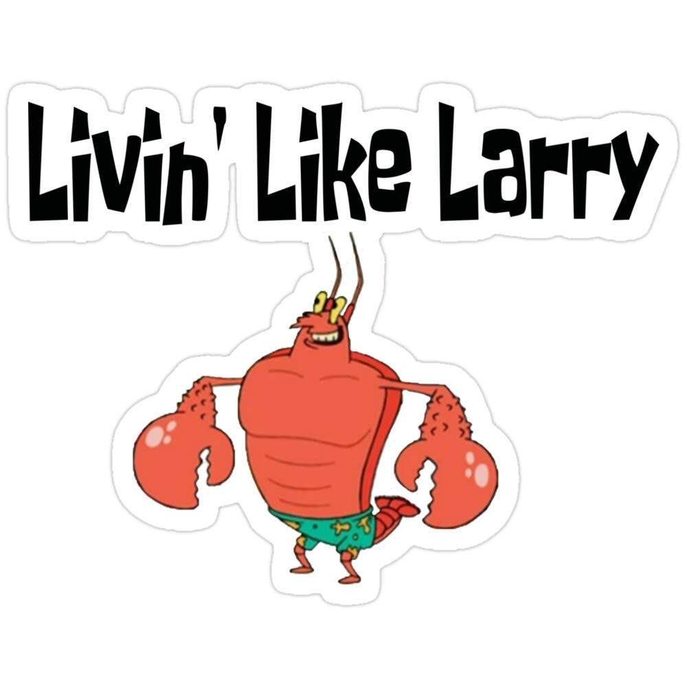 3 Pack Livin' Like Larry & Larry The Lobster Vinyl Stickers - Funny Decals for Laptop, Phone, Car, Guitar, Fridge - Perfect for Surfers, Beach Lovers & SpongeBob Fans