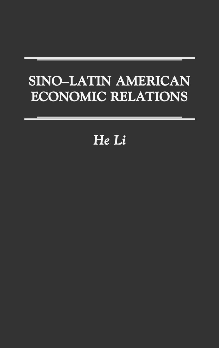 China-Latin America Trade Relations: Economic Cooperation, Investment Opportunities & Market Trends | Business, Policy & Global Trade Insights
