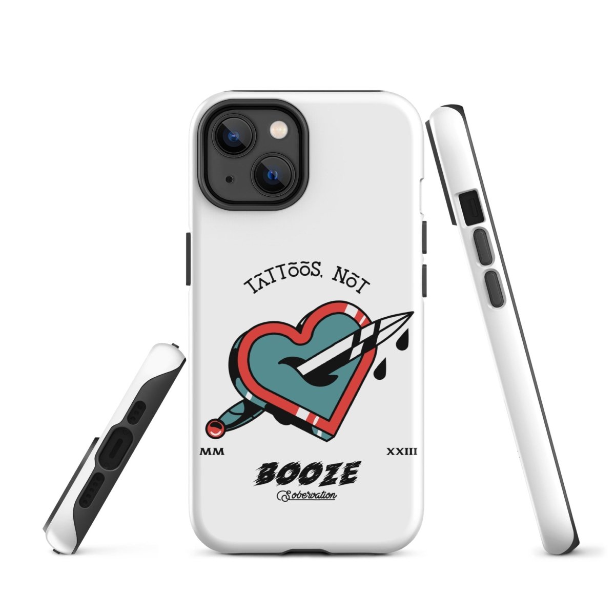Tattoos Not Booze Heart iPhone Tough Case - Durable Protective Cover for iPhone 11/12/13/14/15 Pro Max - Perfect for Tattoo Lovers & Nightlife Enthusiasts