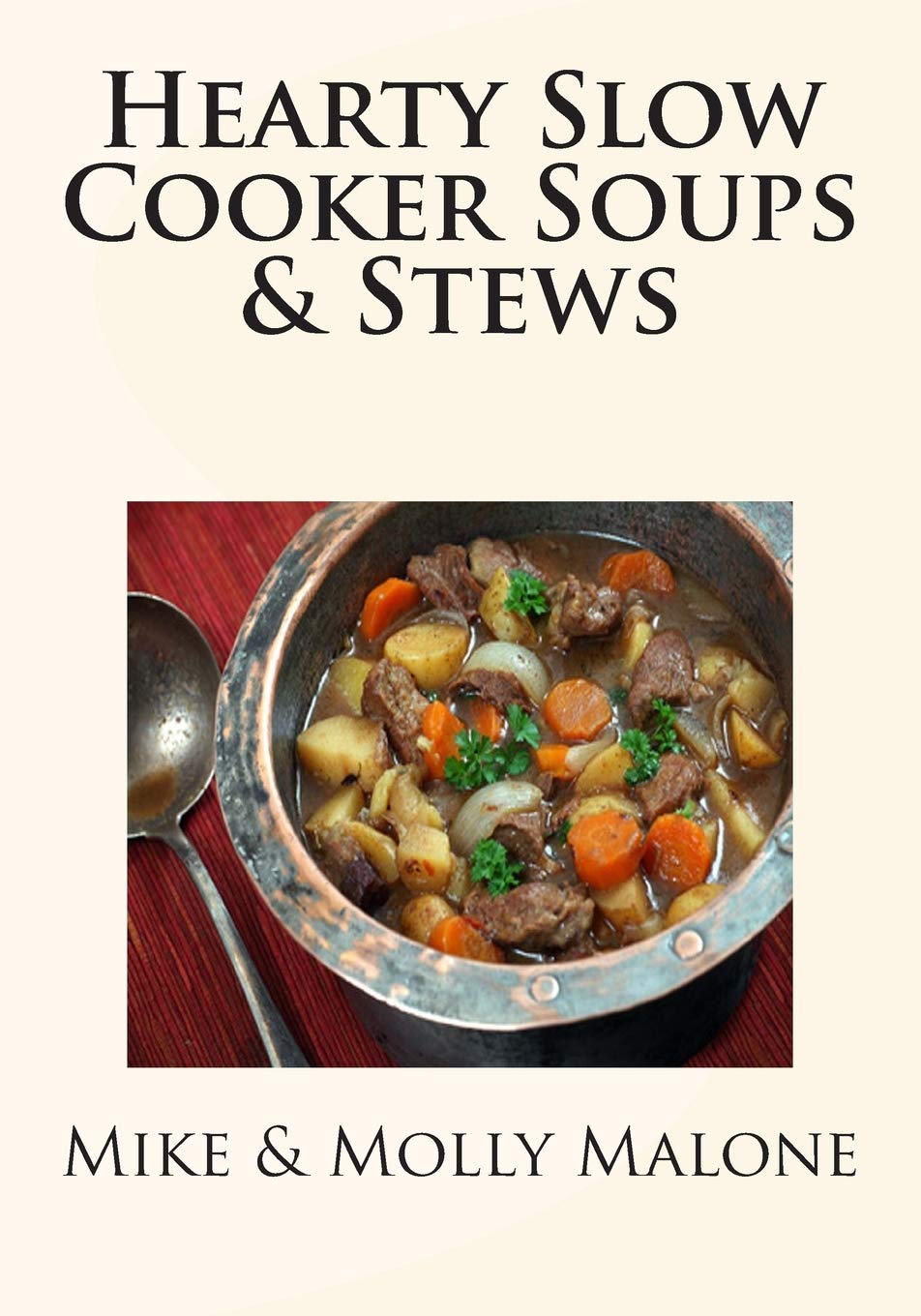 Hearty Slow Cooker Soups & Stews - Easy Homemade Recipes for Comforting Meals | Perfect for Family Dinners & Cozy Winter Nights