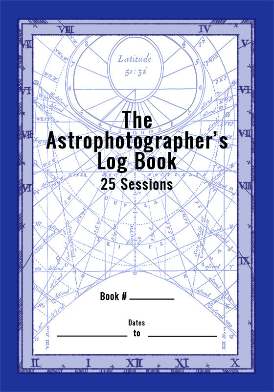 Astrophotography Log Book - 25 Observation Sessions for Stargazers & Night Sky Enthusiasts - Perfect for Recording Celestial Events & Deep Space Exploration