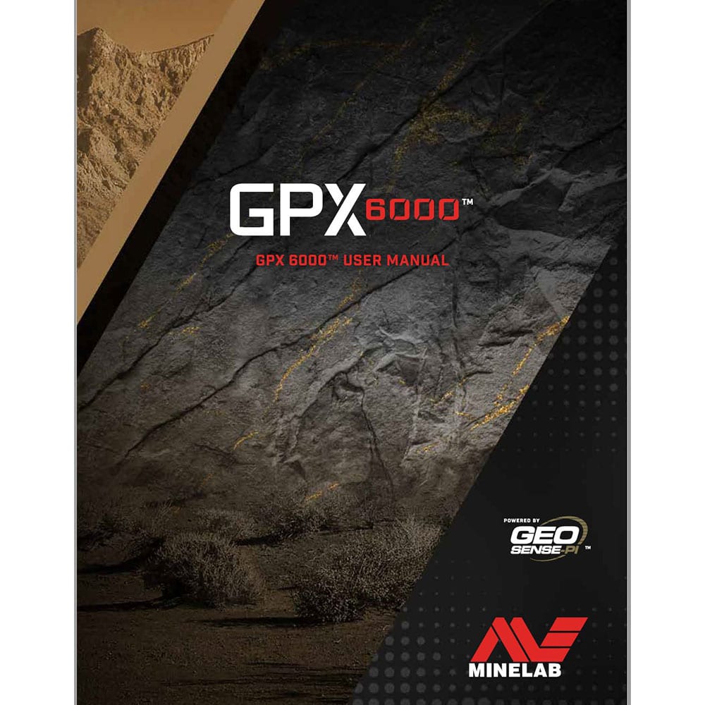Minelab GPX 6000 Metal Detector Instruction Manual PDF - User Guide for Gold Prospecting & Treasure Hunting Adventures