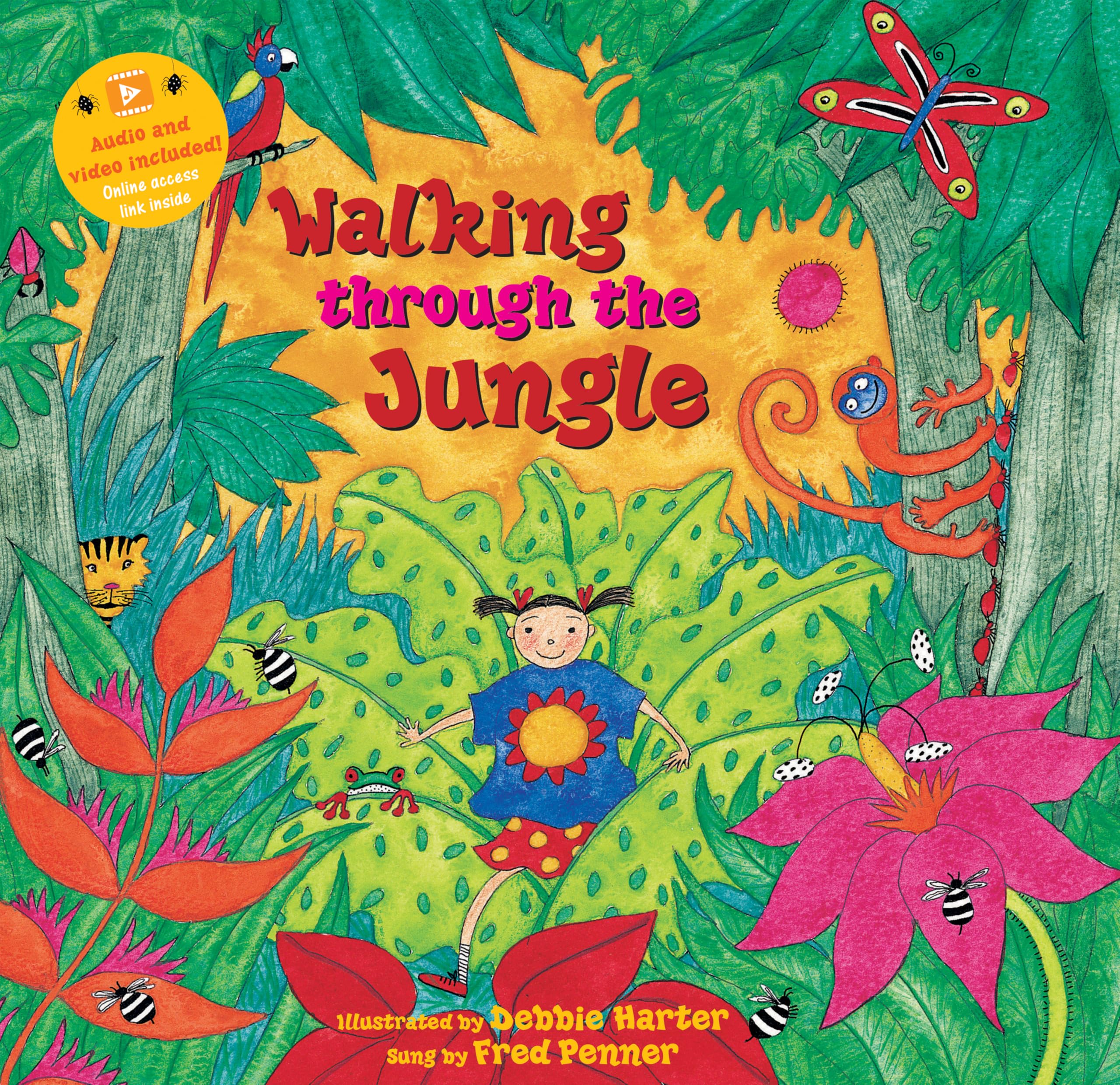 Walking Through the Jungle - Barefoot Books Singalong for Kids | Fun Animal Adventure Storybook for Preschool Learning & Bedtime Reading