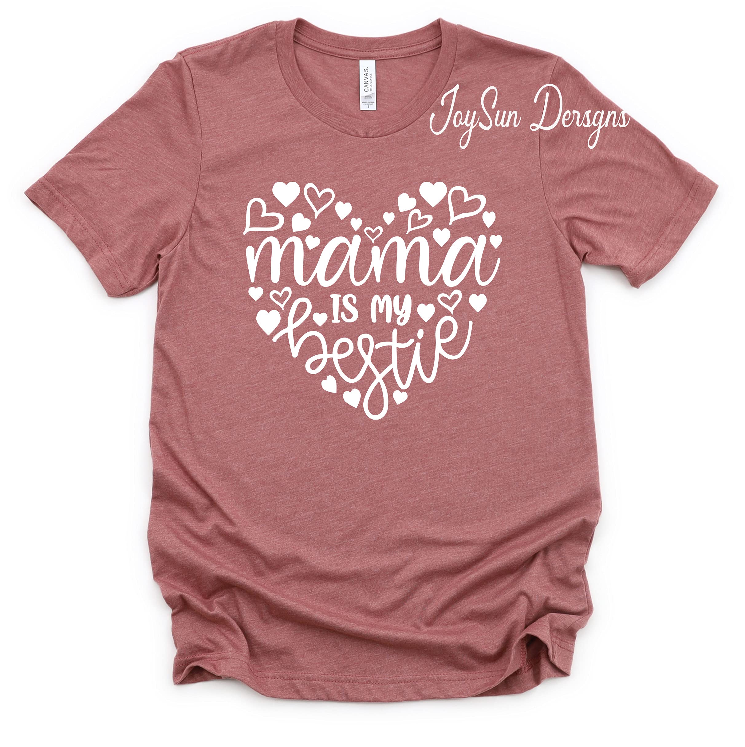 Best Mama T-Shirt - Cute 'Mama Is My Bestie' Mom Shirt for Women - Perfect Gift for Mother's Day, Birthday & Family Outfits