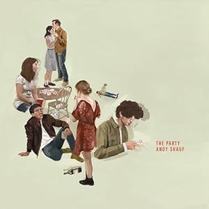 Andy Shauf - The Party (Vinyl LP Record) | Indie Folk Music for Relaxing Evenings & Dinner Parties