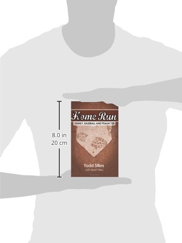 Home Run: Inspiring Family Stories, Baseball Lessons & Psalm 128 Devotional - Perfect for Christian Families, Youth Groups & Baseball Fans