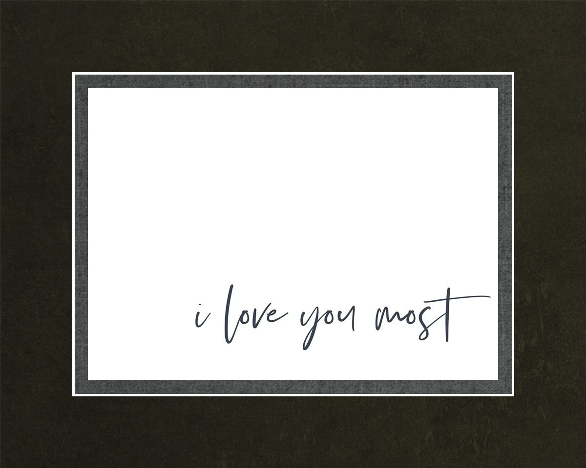 I Love You Most By Paige Tilly - Heartwarming Romantic Gift for Couples, Anniversaries & Valentine's Day - Perfect for Weddings, Date Nights & Expressing Love