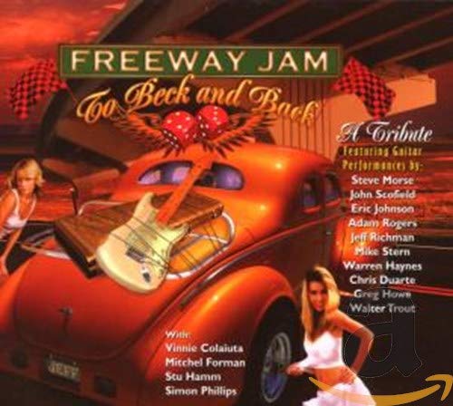 Freeway Jam: To Beck & Back - Classic Rock Album for Road Trips & Music Lovers | Perfect for Car Rides & Vinyl Collectors