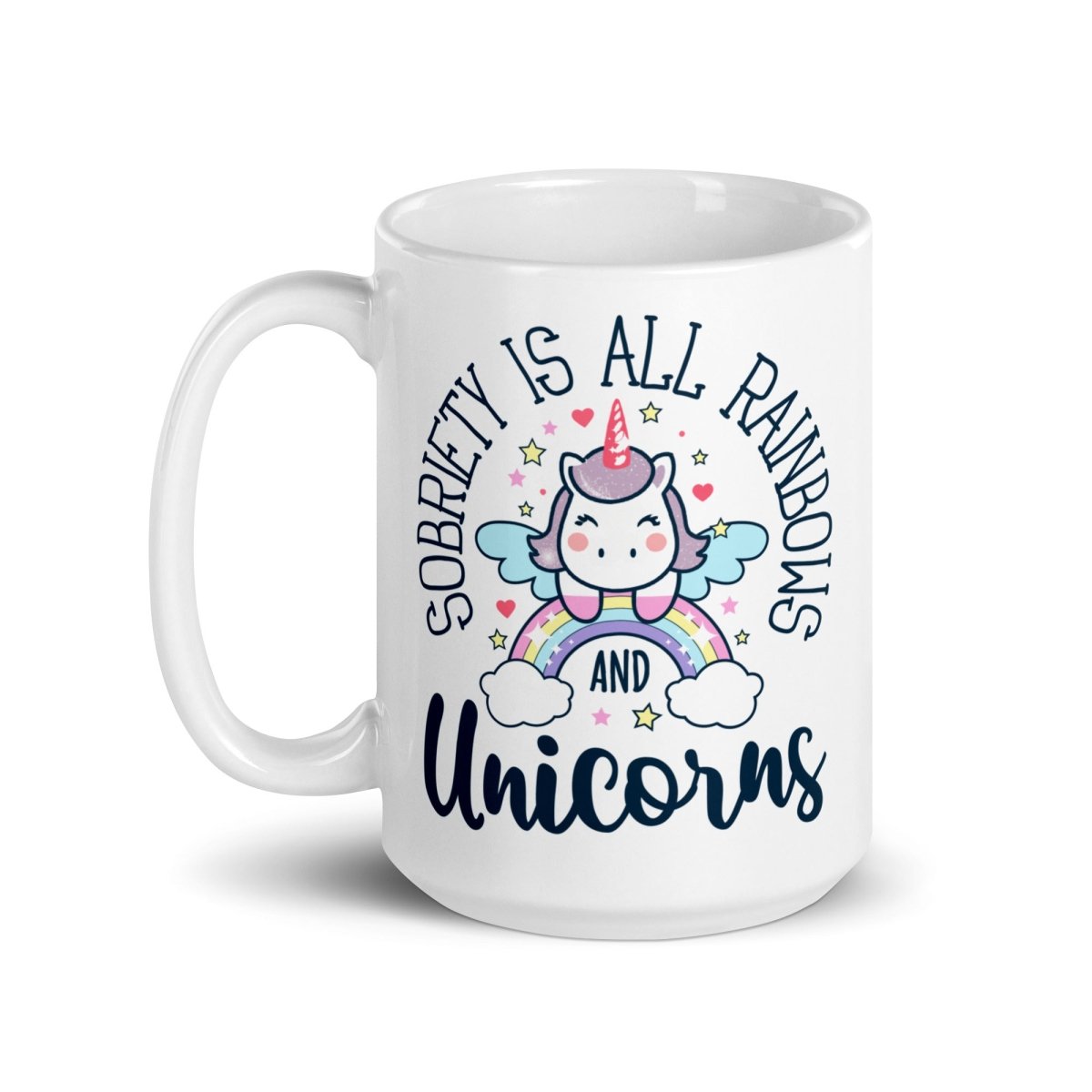 White Glossy Mug - Inspirational Sobriety Quote Coffee Cup for Home, Office & Gifts | Perfect for Tea, Coffee & Hot Beverages