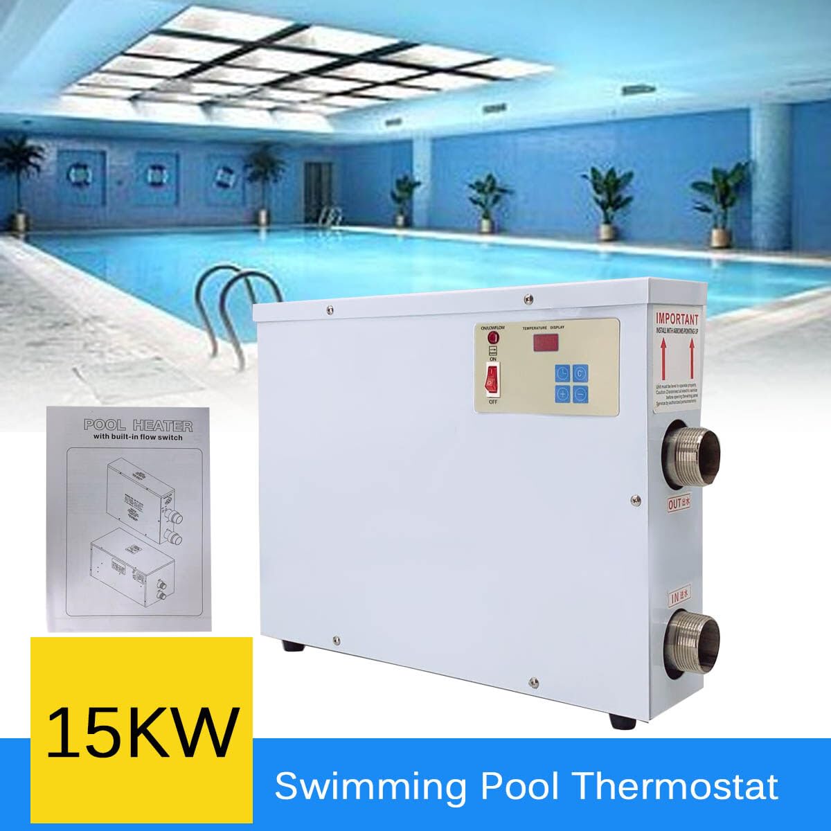 15KW Electric Pool Water Heater for Above Ground & Inground Pools - 220V Portable Spa Heater with Thermostat | Fast Heating for Swimming Pools, Hot Tubs & Baths | Perfect for Year-Round Comfort & Energy Efficiency