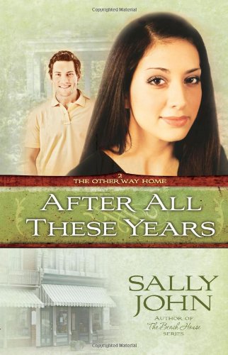 After All These Years (The Other Way Home Book 2) - Heartwarming Romance Novel for Book Clubs & Cozy Reading Nights