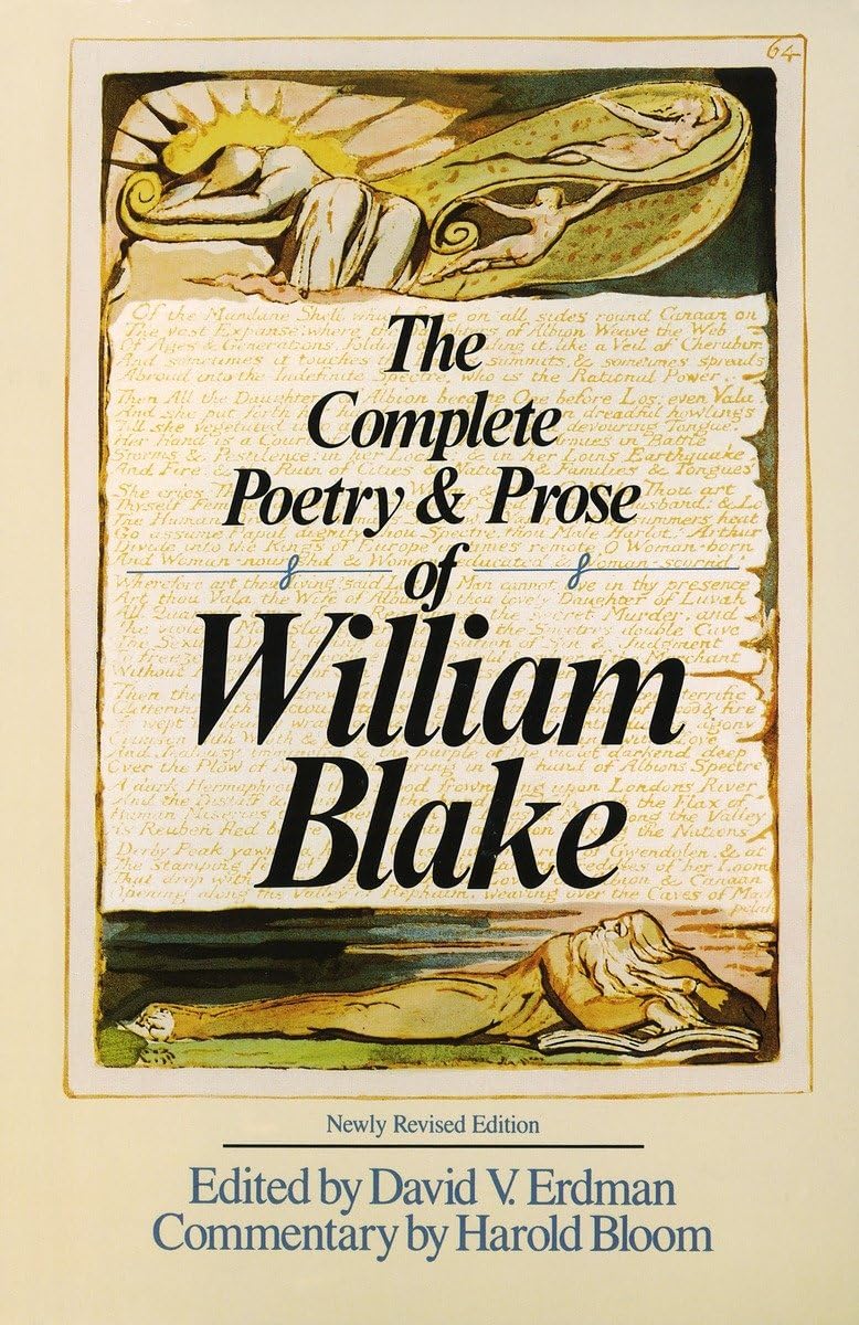 The Complete Poetry & Prose of William Blake - Classic Literature Collection for Book Lovers & Students | Perfect for Study, Gifts & Literary Enthusiasts