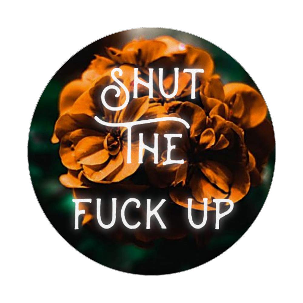 Funny Phone Grip - Shut The Fuck Up & F-ck Off Design - Perfect for Stress Relief, Gifts, and Everyday Use