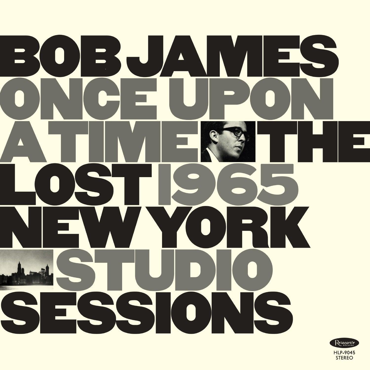 Bob James - Once Upon A Time: The Lost 1965 New York Studio Sessions (Vinyl LP) | Rare Jazz Album for Collectors & Music Lovers - Perfect for Relaxing Evenings & Audiophile Listening Sessions