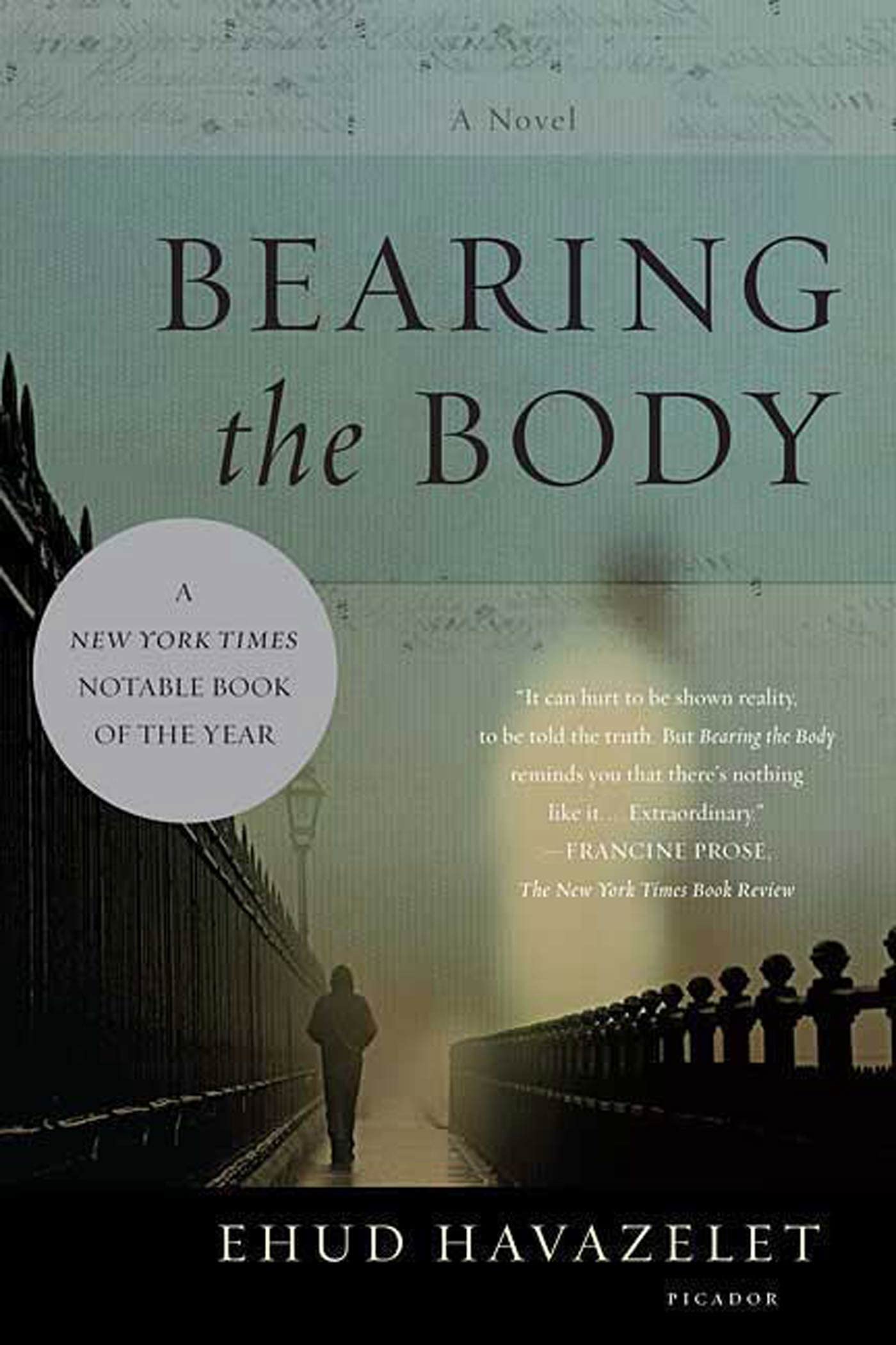 Bearing the Body: A Novel - Literary Fiction Book for Book Clubs & Contemporary Fiction Lovers - Perfect for Reading Groups & Thought-Provoking Discussions