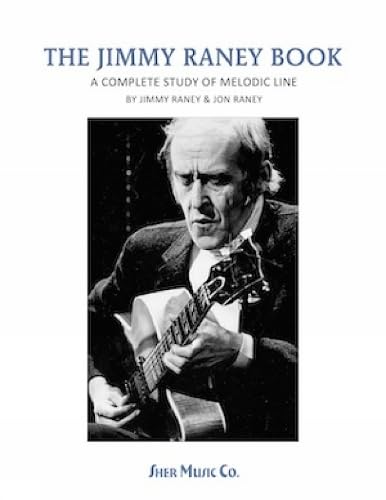 The Jimmy Raney Book: Jazz Guitar Techniques & Solos for Beginners to Advanced Players - Perfect for Practice, Performances & Music Lessons