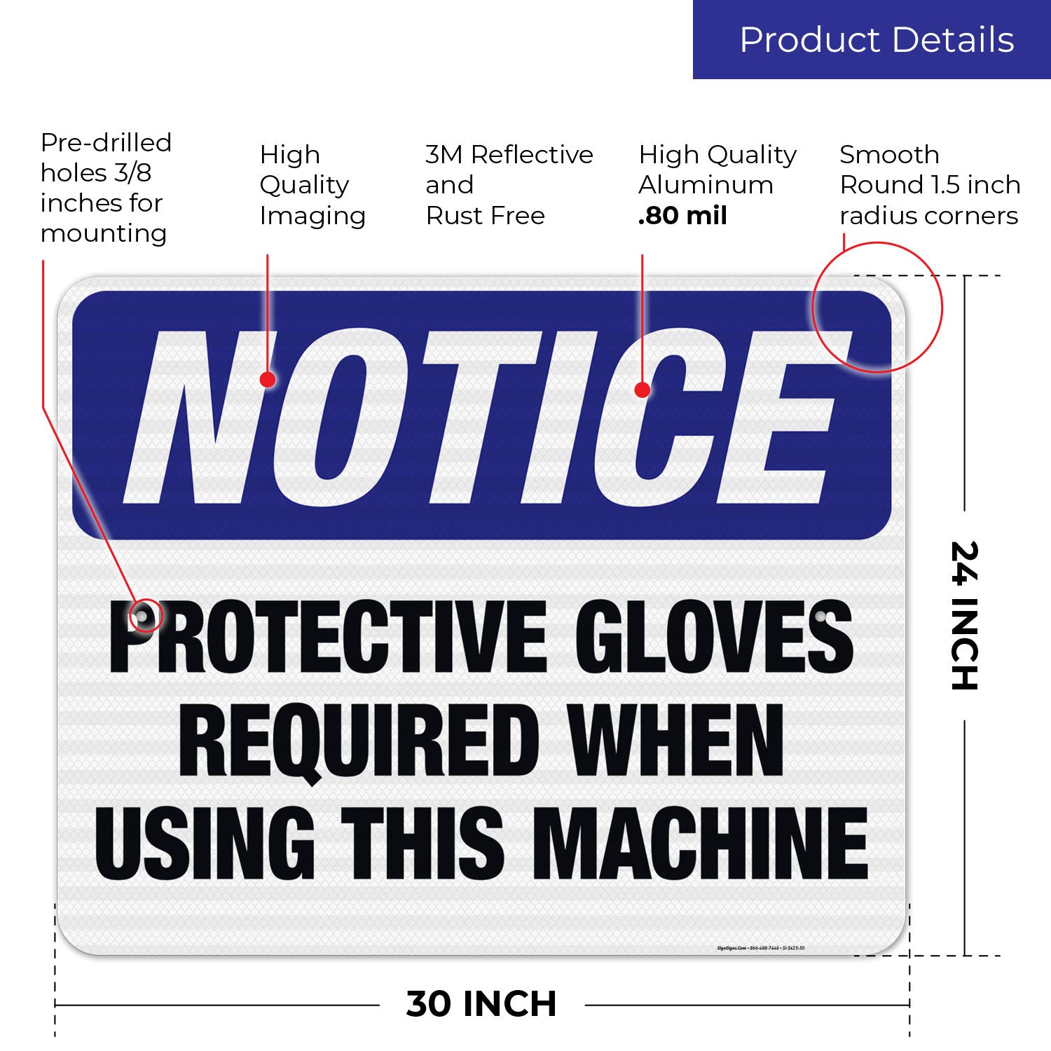 OSHA Compliant Sigo Signs - 'Protective Gloves Required When Using This Machine' Safety Sign | 24x30 Inches | 3M EGP Reflective .080 Aluminum | Fade Resistant for Indoor/Outdoor Use | Made in USA | Perfect for Factories, Warehouses & Construction Sites