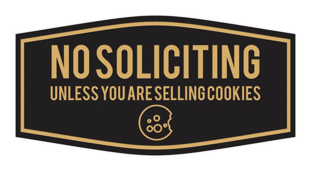 No Soliciting Sign (Unless Selling Cookies) - Black & Gold, Small - Perfect for Homes, Offices & Businesses to Deter Unwanted Visitors
