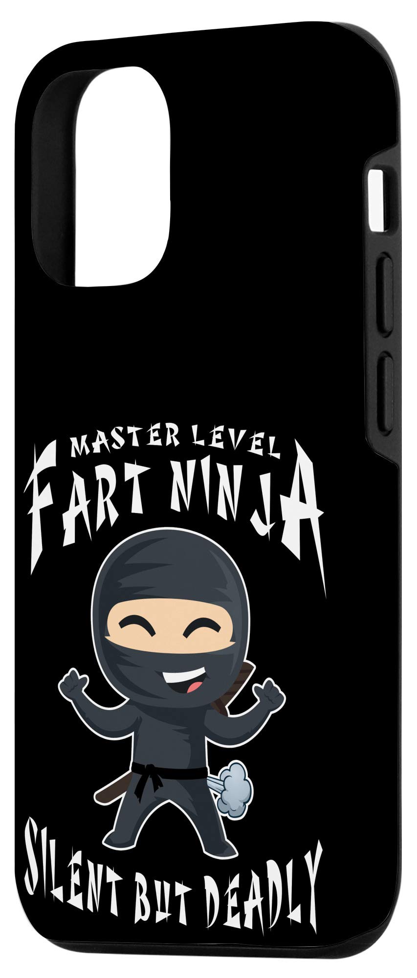 iPhone 12/12 Pro Case - Master Level Fart Ninja Design | Silent But Deadly Funny & Sarcastic Protective Cover | Perfect for Pranksters & Humor Lovers