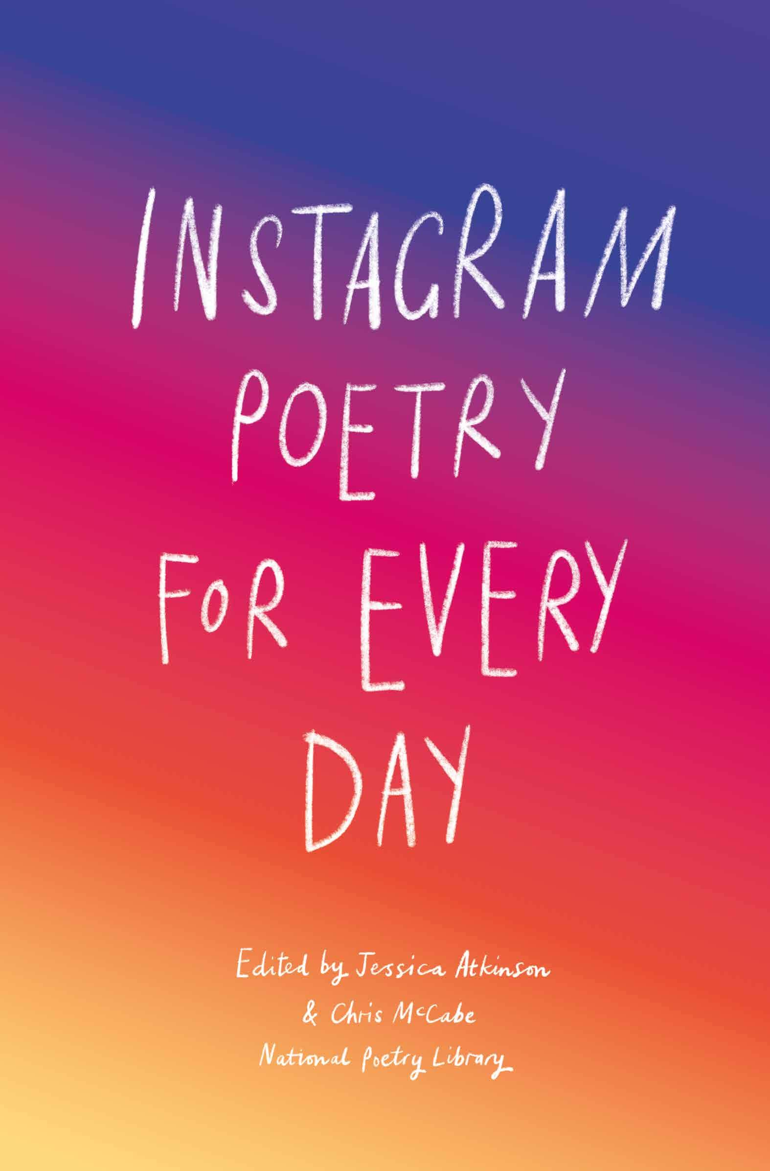 Daily Instagram Poetry Book - Inspirational, Funny & Heartbreaking Poems by Top Instagram Poets | Perfect for Gifts, Relaxation & Social Media Sharing