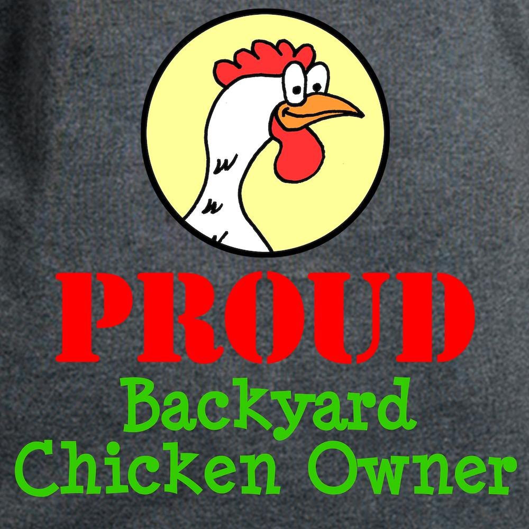 Proud Backyard Chicken Owner T-Shirt - Women's Soft Cotton Dark Tee for Chicken Lovers & Farm Enthusiasts | Perfect for Gardening, Farmers Markets & Casual Wear