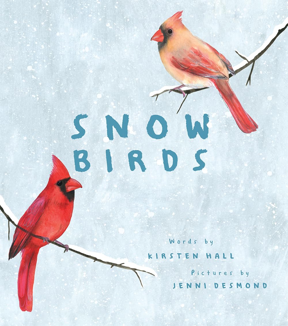 Snow Birds: A Charming Winter-Themed Picture Book for Kids | Perfect for Bedtime Stories & Classroom Reading