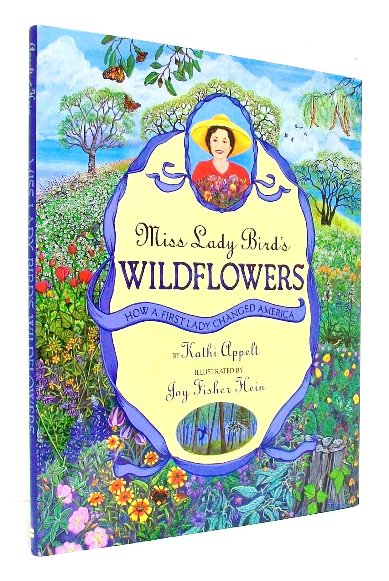 Miss Lady Bird's Wildflowers: How First Lady Claudia Alta Johnson Transformed America's Landscapes | Perfect for History Buffs & Nature Lovers