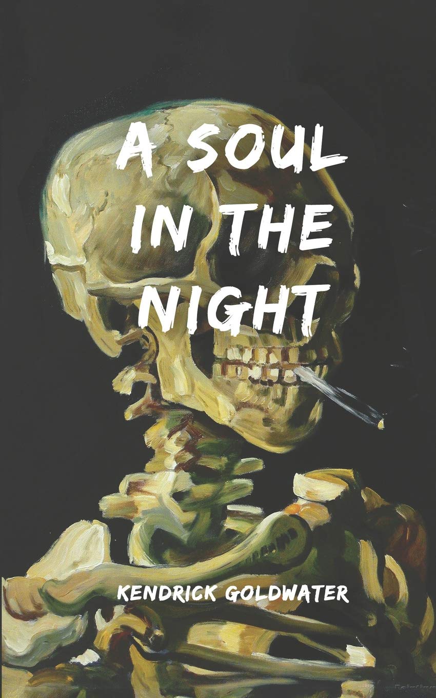 A Soul In The Night: Modern Poetry Collection for Reflection & Inspiration - Perfect for Nighttime Reading, Book Clubs & Gift Giving