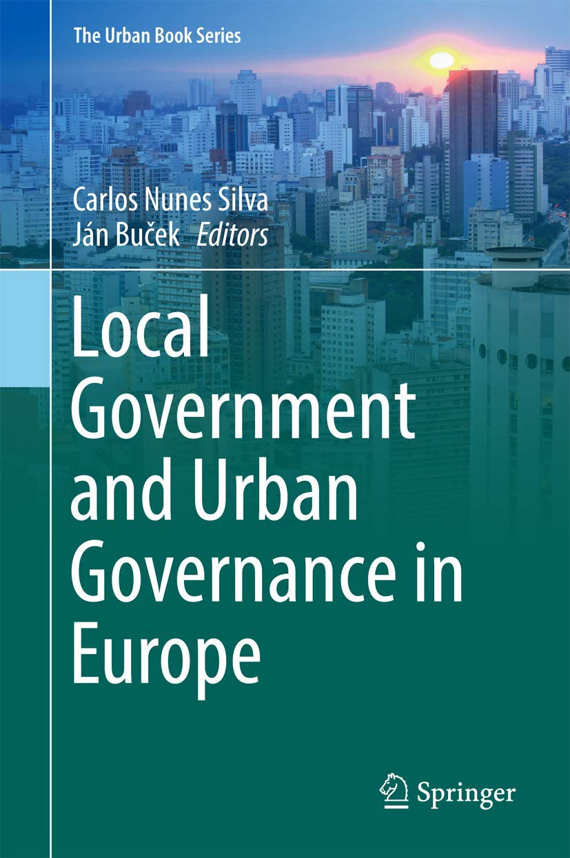 Local Government and Urban Governance in Europe - The Urban Book Series | Political Science & City Planning Research for Academics & Policy Makers