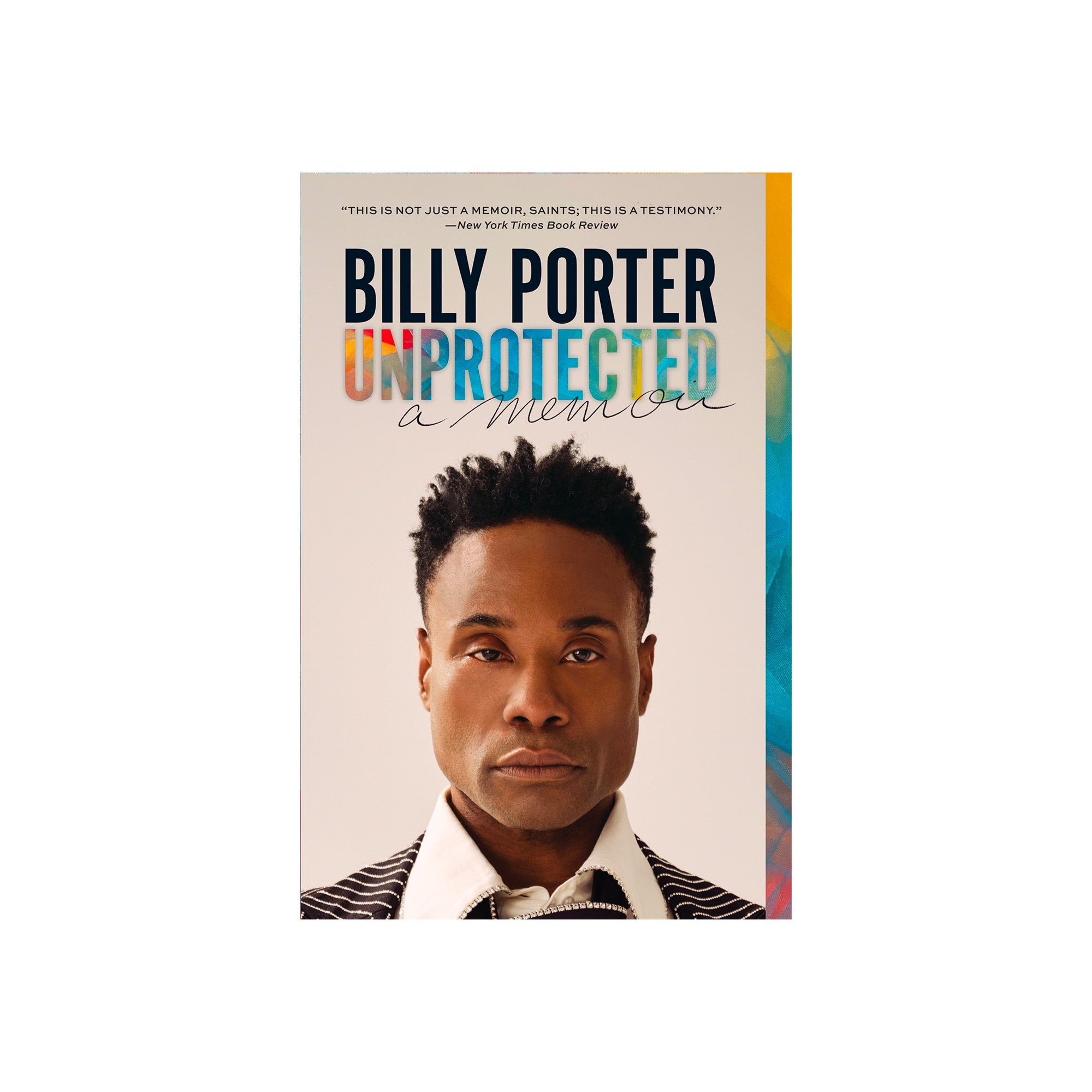 Billy Porter: Unprotected - A Memoir Paperback | Inspiring LGBTQ+ Autobiography for Book Clubs & Personal Growth