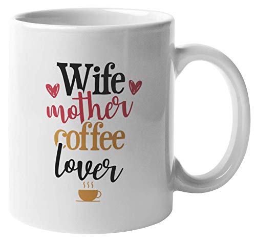 Best Coffee Mug for Women - 11oz Ceramic Tea Cup Gift for Wife, Mom, Mother's Day - Perfect for Home, Office & Coffee Lovers - Funny & Heartwarming Present