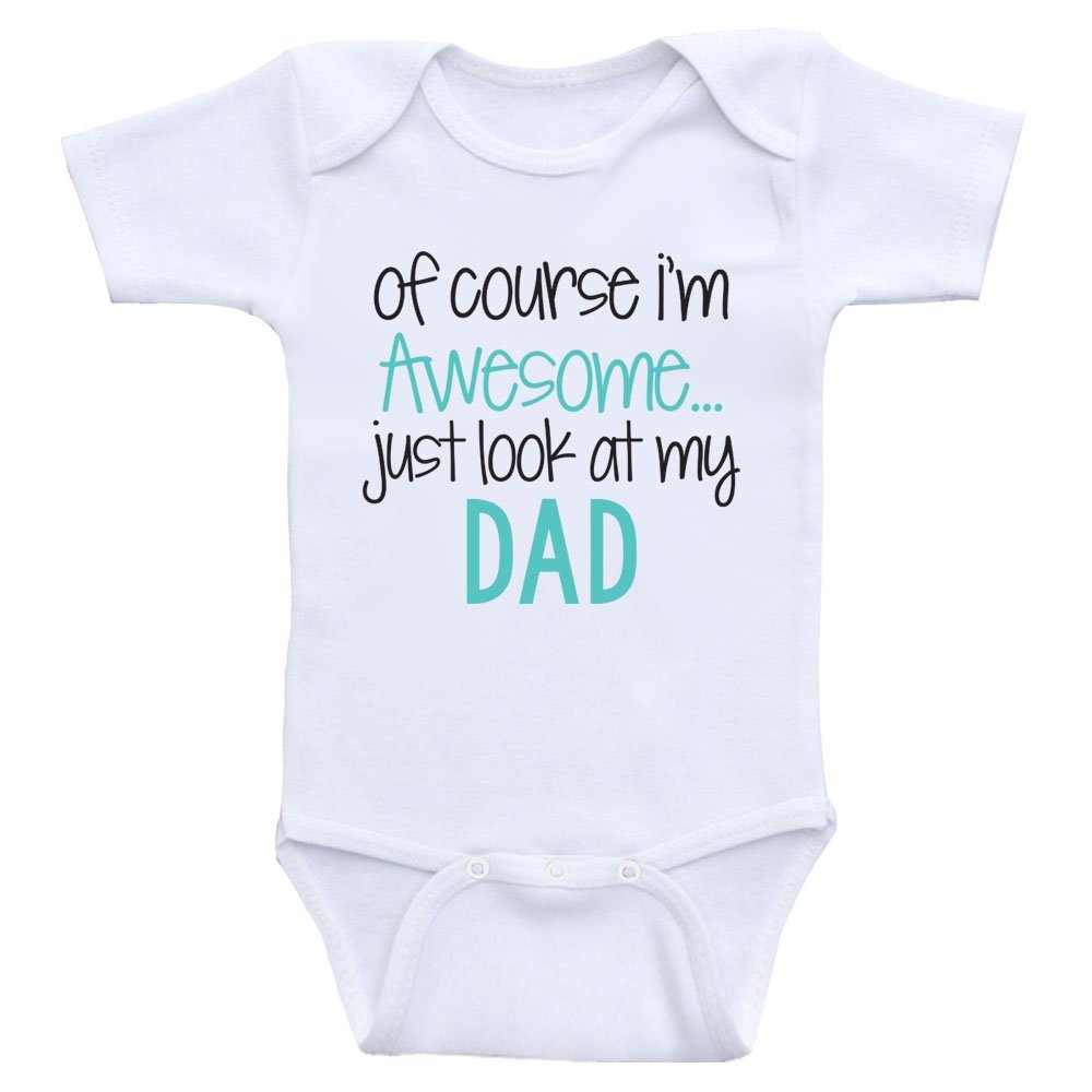 Funny Baby Clothes - Just Look At My Dad - Cute Baby Bodysuits for Boys & Girls | Perfect for Family Photos, Playdates & Special Occasions