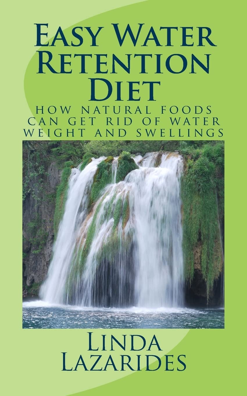 Easy Water Retention Diet: Natural Foods to Reduce Water Weight & Swelling for Daily Wellness