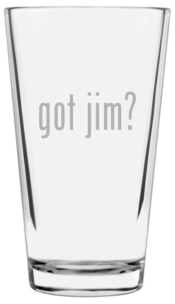 Got Jim? Themed Etched 16oz Pint Glass - Perfect for Beer & Gifts
