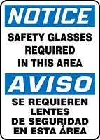 OSHA Compliant Bilingual Safety Sign - 'Safety Glasses Required in This Area' - 14