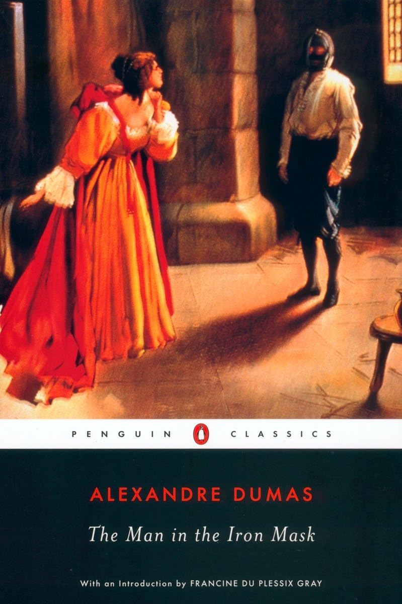 The Man in the Iron Mask - Penguin Classics Edition | Historical Fiction Novel by Alexandre Dumas | Perfect for Book Clubs & Literature Lovers