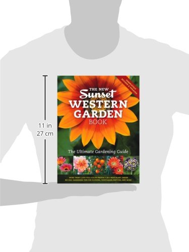 The New Western Garden Book: Ultimate Gardening Guide for Beginners & Experts - Perfect for Home Gardens, Landscaping & Outdoor Projects
