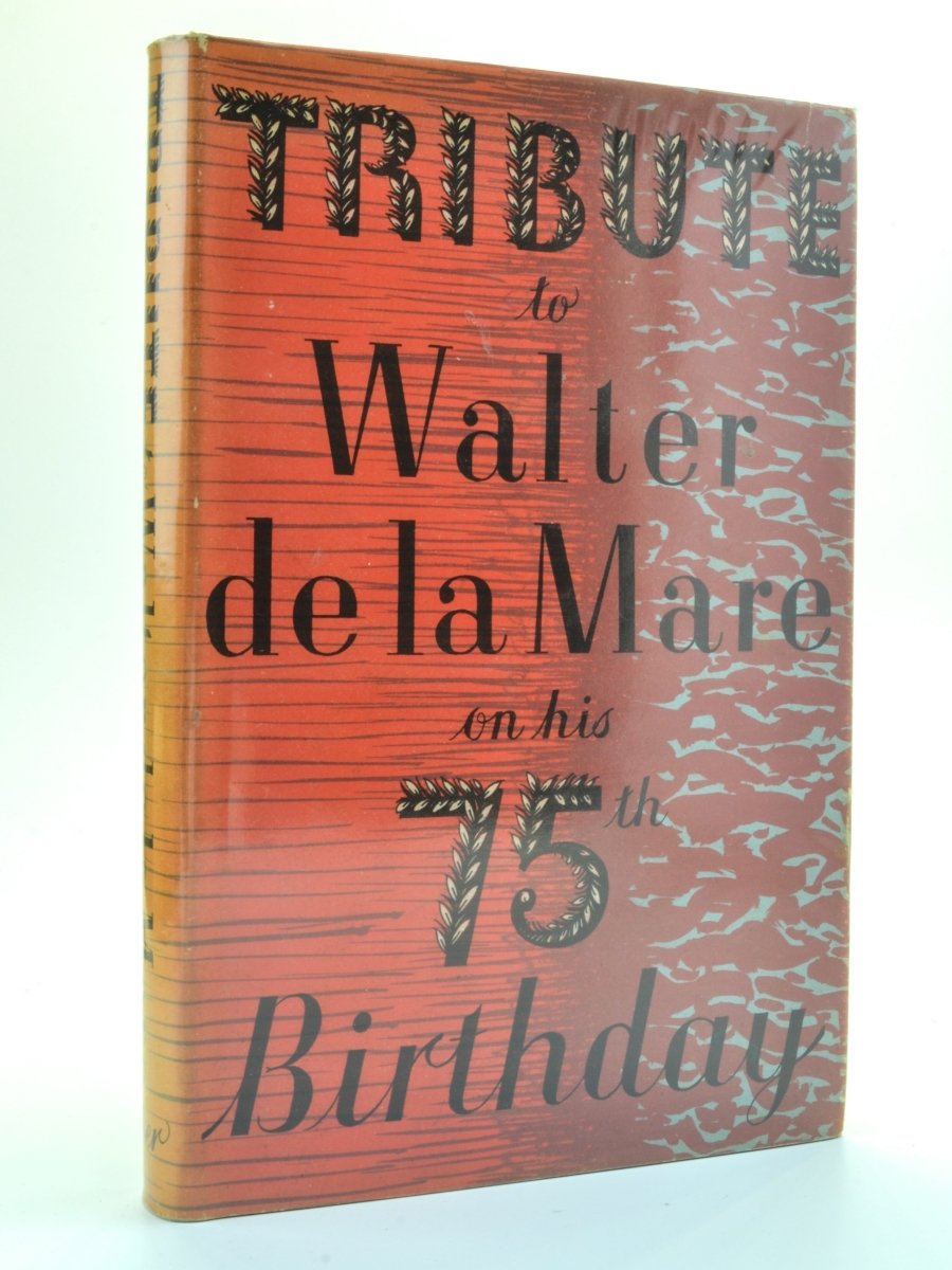 Tribute to Walter de la Mare on His 75th Birthday by T.S. Eliot - Vintage Poetry Book for Collectors & Literature Enthusiasts | Perfect Gift for Book Lovers & Literary Events