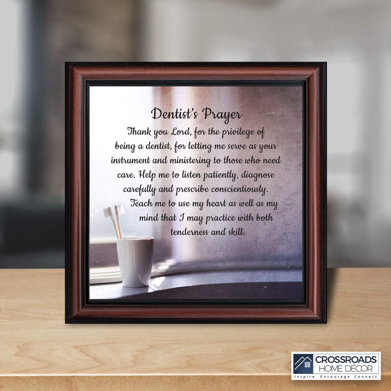 Crossroads Home Décor The Dentist Prayer Picture Frame – Elegant Dental Office Wall Art for Waiting Rooms, Exam Rooms & Gifts (8727W) – Perfect for Clinics, Offices & Inspirational Décor