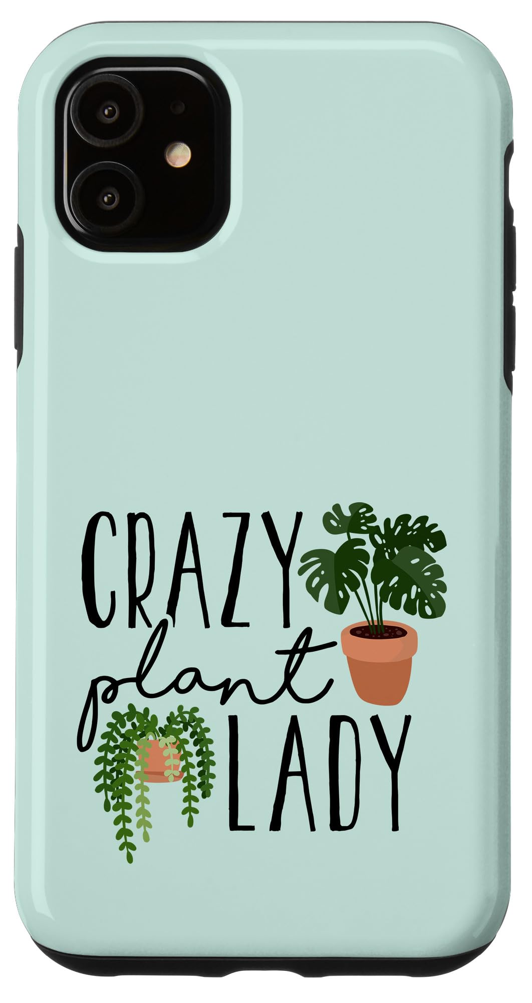 iPhone 11 Case - Cute Crazy Plant Lady Design for Gardening Enthusiasts | Perfect Gift for Plant Lovers & Nature-Themed Phone Protection